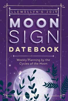 2019 Moon Sign Datebook by Llewellyn