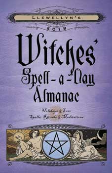 2019 Witches Spell A Day Almanac by Llewellyn